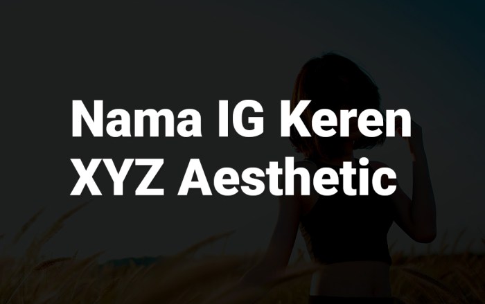 Nama ig keren xyz